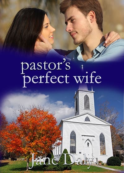 The Pastor’s Perfect Wife